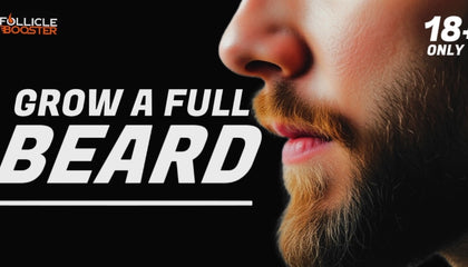 Close-up of a man with a full beard and text 'Grow a Full Beard' on a black background.